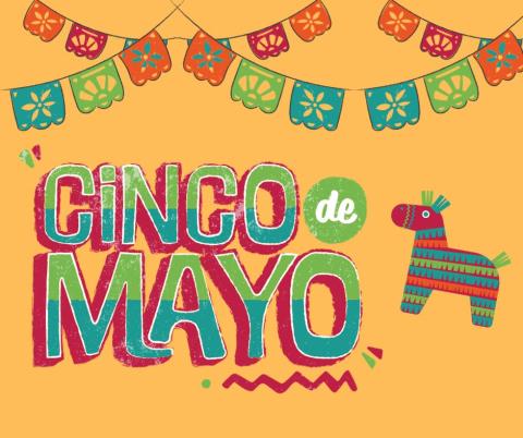 Bright and colorful image in lime green, aqua, red and orange that says "Cinco de Mayo" and has a pinata and papel picado.