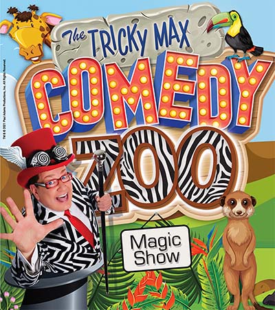 Tricky Max Comedy Zoo Magic Show
