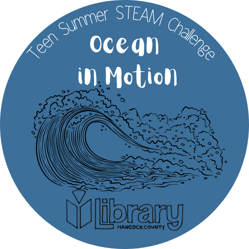 Teen Summer STEAM Challenge: Ocean in Motion