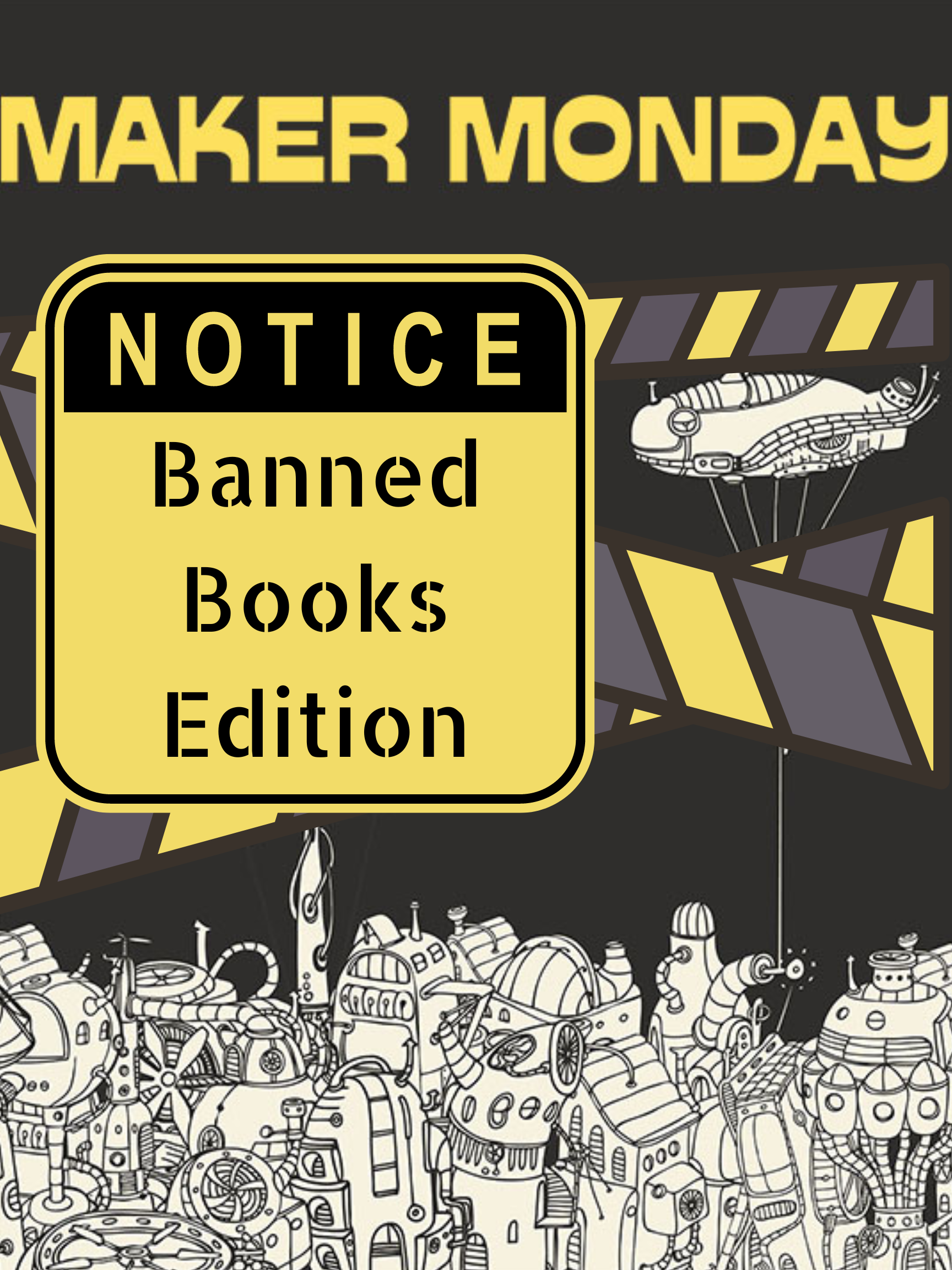 Maker Monday Banned Books Edition