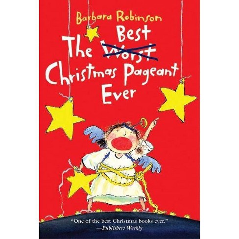 Image of the Best Christmas Pageant Ever book cover.
