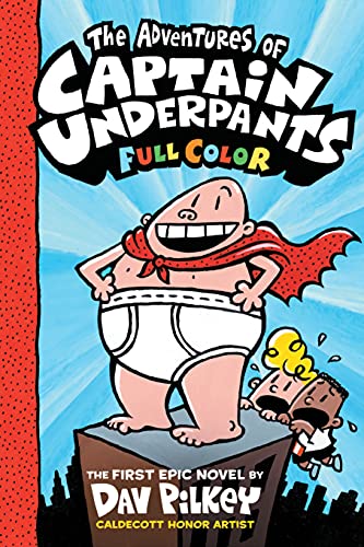 Image of front book cover of "The Adventures of Captain Underpants: Full Color" by Dav Pilkey