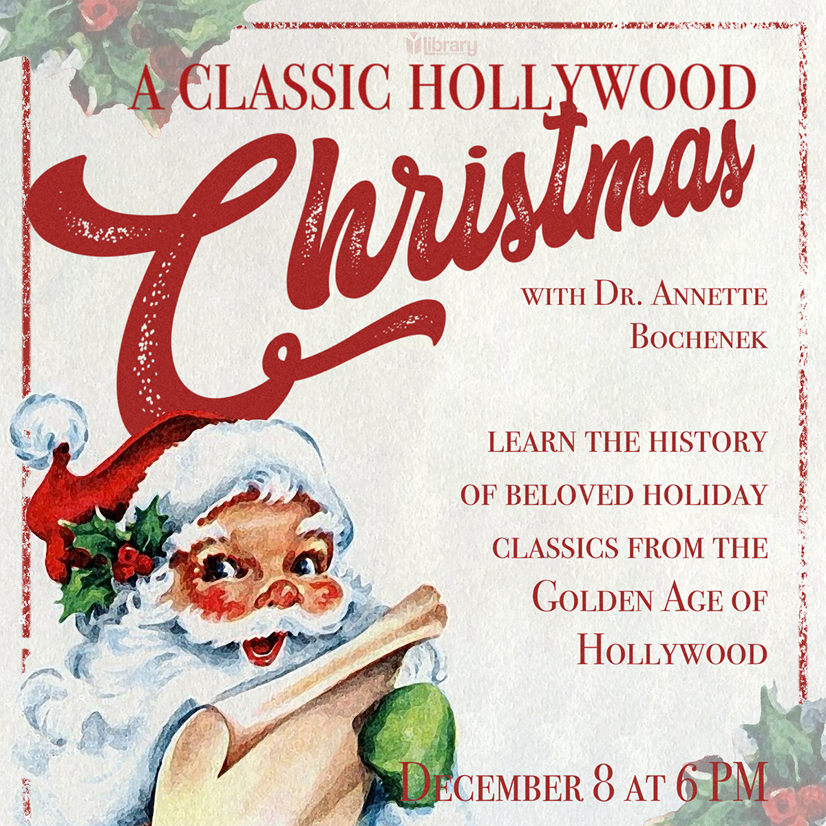Classic Hollywood Christmas December 8