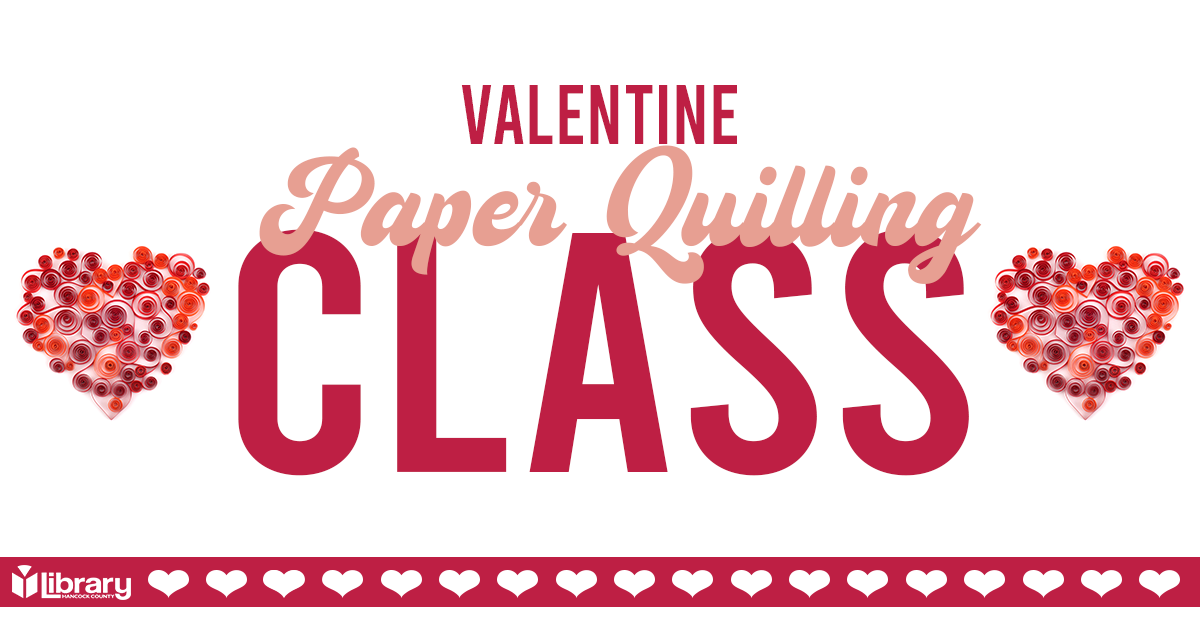 valentine paper quilling class