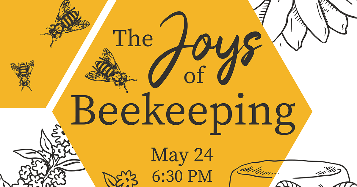 The Joys of Beekeping