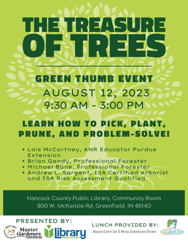The Treasure of Trees Green Thumb Event August 12