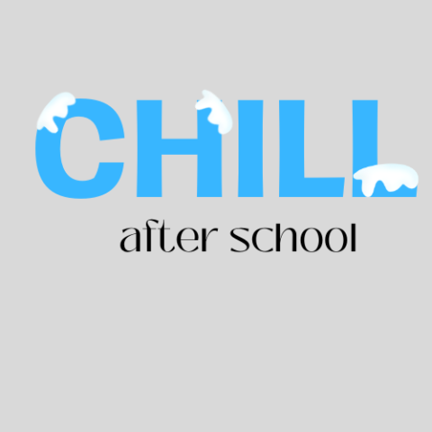 An image of the words "chill after school" with snow on the word chill.