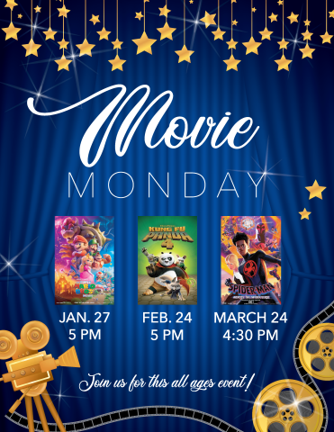 Movie Monday Poster with the three movies being shown in the series.